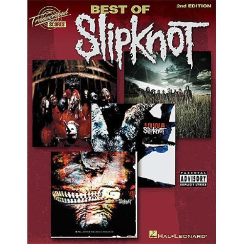 Best of Slipknot Transcribed Scores Songbook (2nd Edition)